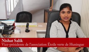 Interview de Nishat Salik, vice-présidente de l'association Étoile verte de Huningue