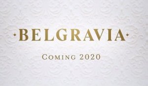Belgravia - Trailer Saison 1