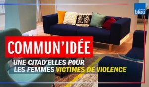 Citad'elles à Nantes : un centre d'accueil pluridisciplinaire pour les femmes victimes de violences