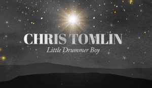 Chris Tomlin - Little Drummer Boy (Audio)