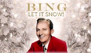 Bing Crosby - Let It Snow! Let It Snow! Let It Snow!