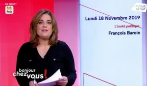 Invité : François Baroin - Bonjour chez vous ! (18/11/2019)