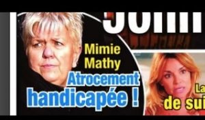 Mimie Mathy «atrocement handicapée », « étonnante » mise au point de Nikos...