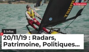 Radars, patrimoine, politique ... Cinq infos bretonnes du 19 novembre