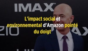 L'impact social et environnemental d'Amazon pointé du doigt
