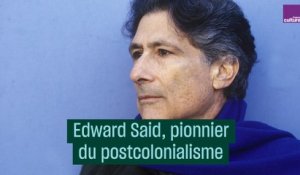 Edward Said, pionnier du postcolonialisme - #CulturePrime