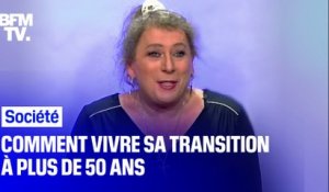 Comment vivre sa transition après 50 ans ? Céline Audebeau raconte son parcours