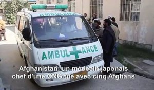 Afghanistan: un médecin japonais chef d'une ONG tué avec cinq Afghans