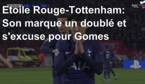 Etoile Rouge-Tottenham: Son marque un doublé et s&#39;excuse pour Gomes
