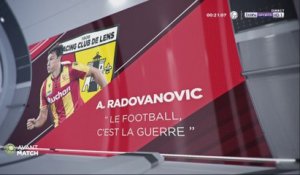 Radovanović : "Le football ? c'est la guerre"