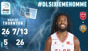 DLSIxiemeHomme - J13 : Marcus THORNTON (Chalon/Saône)