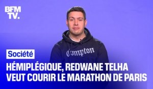 Hémiplégique, Redwane Telha s'est lancé pour défi de courir le marathon de Paris 2021