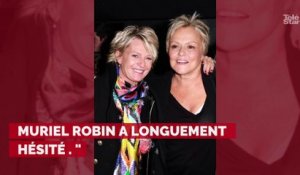 Muriel Robin : cette star de la chanson et du cinéma à qui elle "n'osait pas" proposer un rôle dans sa fiction pour TF1