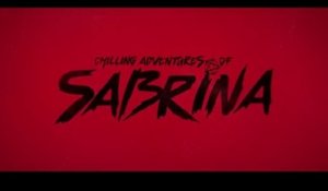 Chilling Adventures of Sabrina - Trailer Saison 3