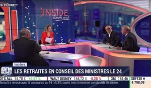 Les insiders: Les retraites en Conseil des ministres le 24 - 17/01
