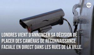 Londres va déployer des caméras de surveillance à reconnaissance faciale dans ses rues