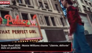Super Bowl 2020 : Maisie Williams chante "Libérée, délivrée" dans un publicité (vidéo)
