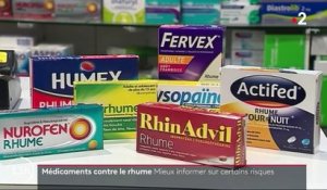 Médicaments contre le rhume : mieux informer sur certains risques