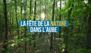 La fête de la nature dans l’Aube