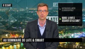 LATE & SMART - Emission du mardi 25 mai