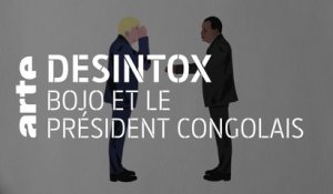 Boris Johnson rembarre le président congolais ? | 19/02/2020 | Désintox | ARTE