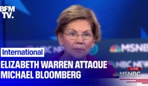 Lors du débat à la primaire démocrate, Elizabeth Warren a ardemment attaqué Michael Bloomberg