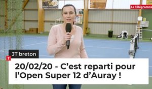 JT Breton du jeudi 20 février 2020 : c’est reparti pour l’Open Super 12 d’Auray !