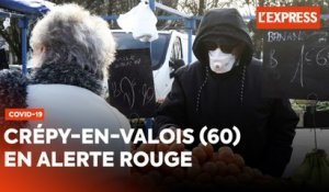 Covid-19 : la ville de Crépy-en-Valois (Oise) touchée par des mesures de confinement