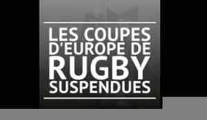 Les quarts des Coupes d'Europe de rugby sont reportés