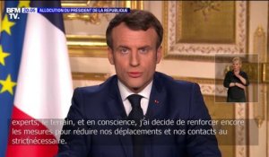 Emmanuel Macron: "Dès demain midi et pour quinze jours au moins, les déplacements seront fortement réduits"