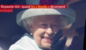 Royaume-Uni : quand les « Royals » décampent à la campagne