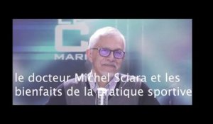 Docteur Michel Sciara : il faut continuer à faire du sport