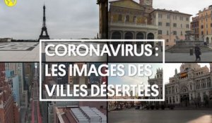 Coronavirus : les images des villes désertes partout dans le monde
