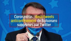 Coronavirus : deux tweets anticonfinement de Bolsonaro supprimés par Twitter