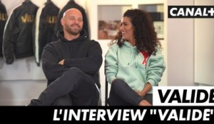 Validé - L'interview "Validé" (avec Sabrina Ouazani et Franck Gastambide)
