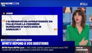 Dois-je annuler la réservation d'un appartement en Italie pour la première quinzaine d'août ? BFMTV répond à vos questions