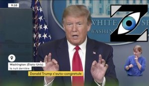 [Zap Télé] Donald Trump s'auto-congratule pour la gestion de la crise ! (15/04/20)