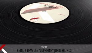 Ketno, Dave Dee - Dopamina (Original Mix) - Official Preview (Autektone Dark)