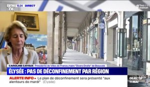 Déconfinement : selon Caroline Cayeux (maire de Beauvais) il y aura une "souplesse" en fonction du territoire