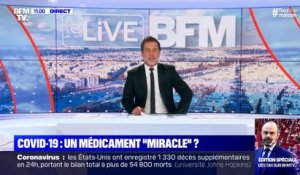 Covid-19 : un médicament "miracle" ? (2) - 28/04