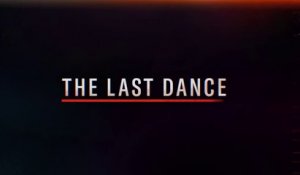 THE LAST DANCE (2020) Bande Annonce VOSTF - HD