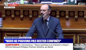 Édouard Philippe: "Nous ne pouvons pas rester confinés"