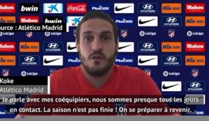 Coronavirus - Koke : "La saison n'est pas finie !"