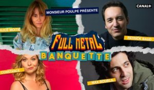 Max Boublil, Alice Moitié, Patrick Baud et Constance - FULL METAL BANQUETTE, la finale