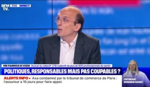 Fabrice Di Vizio: "Olivier Véran nous a contraints à déposer plainte contre lui"