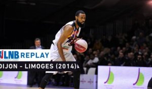 Replay : Dijon - Limoges (2014) avec Anthony Dobbins !