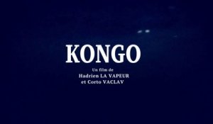 Kongo - Bande Annonce - Sortie le 22 juin