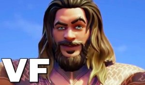 AQUAMAN dans FORTNITE Bande Annonce VF