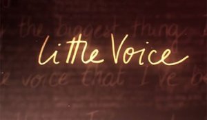 Little Voice - Trailer officiel de la saison 1