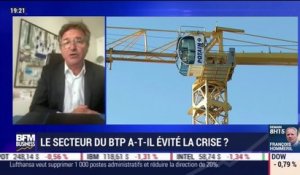 Le secteur du BTP a-t-il évité la crise ? - 07/07